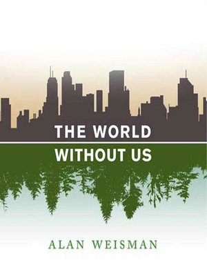 cover image of The World Without Us